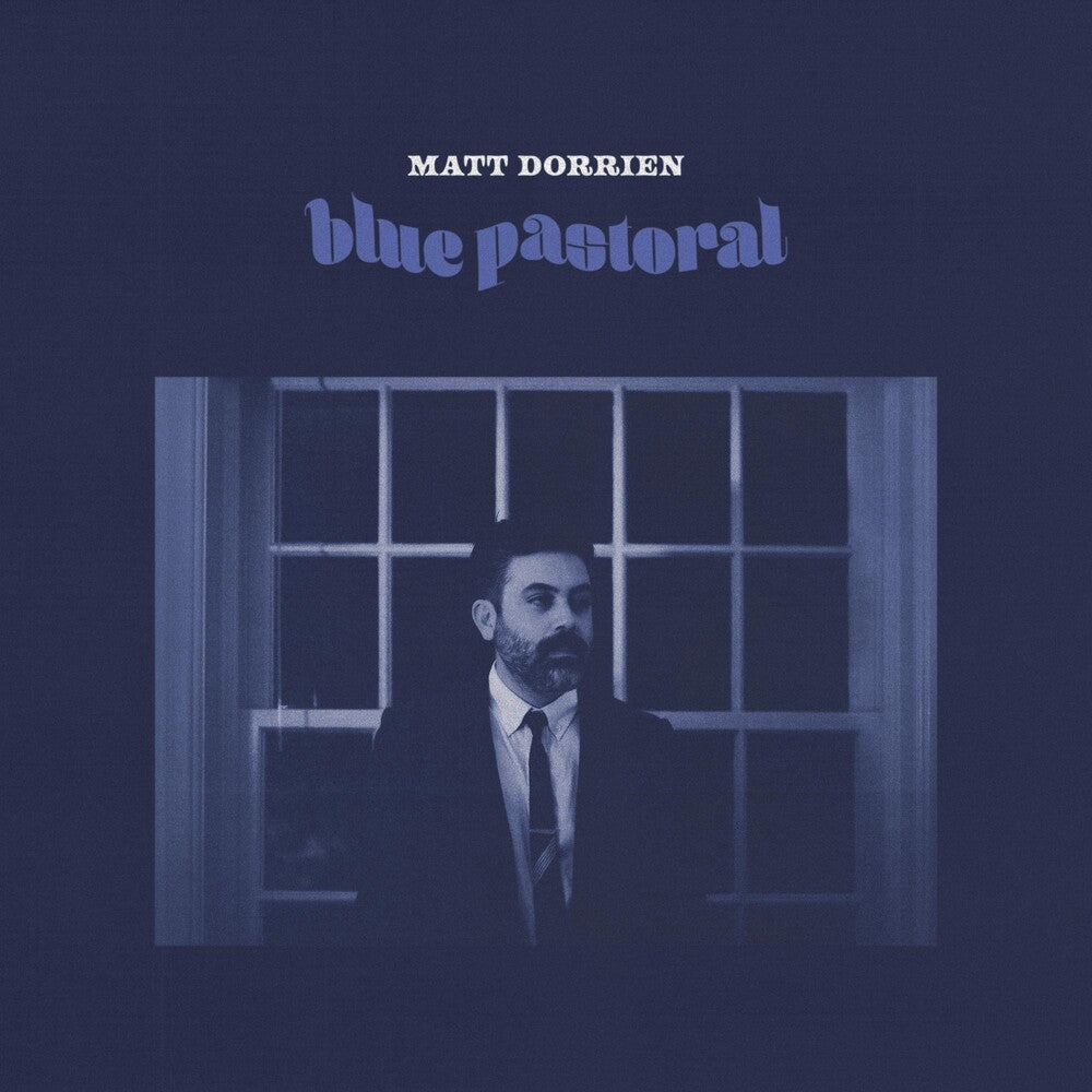 Matt Dorrien - Blue Pastoral [Indie Exclusive Limited Edition Pastoral Blue LP] ( VINYL )