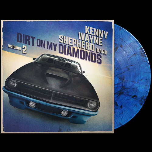 Kenny Wayne Shepherd - Dirt On My Diamonds Vol. 2 - Blue ( VINYL )