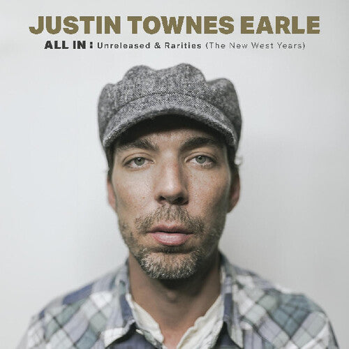 Justin Townes Earle - All In: Unreleased & Rarities (the New West Years) ( VINYL )
