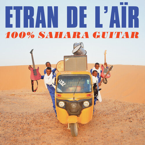 Etran De L'Air - 100% Sahara Guitar ( VINYL )
