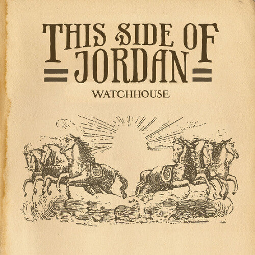 Watchhouse - This Side Of Jordan ( VINYL )